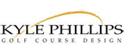 Kyle Phillips Golf Course Design